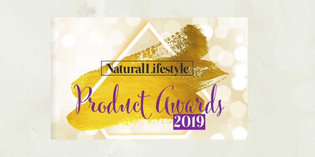 The Natural Lifestyle Product Awards are back for 2019
